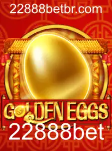 GoldenEggs: Descubra o Fascínio do Novo Jogo da 22888bet