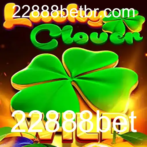Jogue e Ganhe com LuckyClover: A Nova Sensação do 22888bet